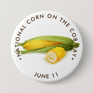 National Corn on the Cob Day 7.5 Cm Round Badge