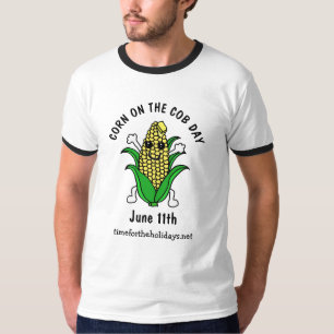 National Corn on the Cob Day June 11th T-Shirt