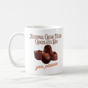 National Cream-Filled Chocolates Day Coffee Mug
