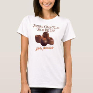 National Cream-Filled Chocolates Day T-Shirt