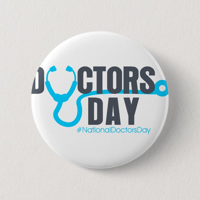 National Doctors Day 6 Cm Round Badge (Front)