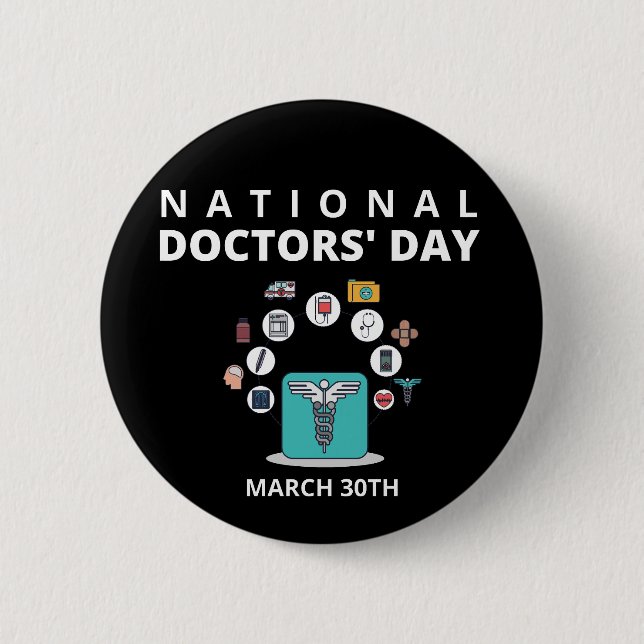 National Doctors' Day 6 Cm Round Badge (Front)