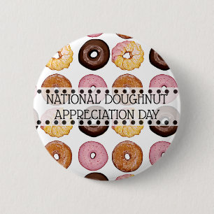 National Doughnut Appreciation Day November 5th 6 Cm Round Badge