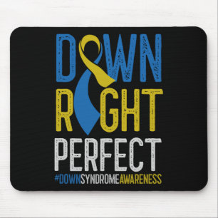 National Down Syndrome Awareness Down Right Perfec Mouse Mat