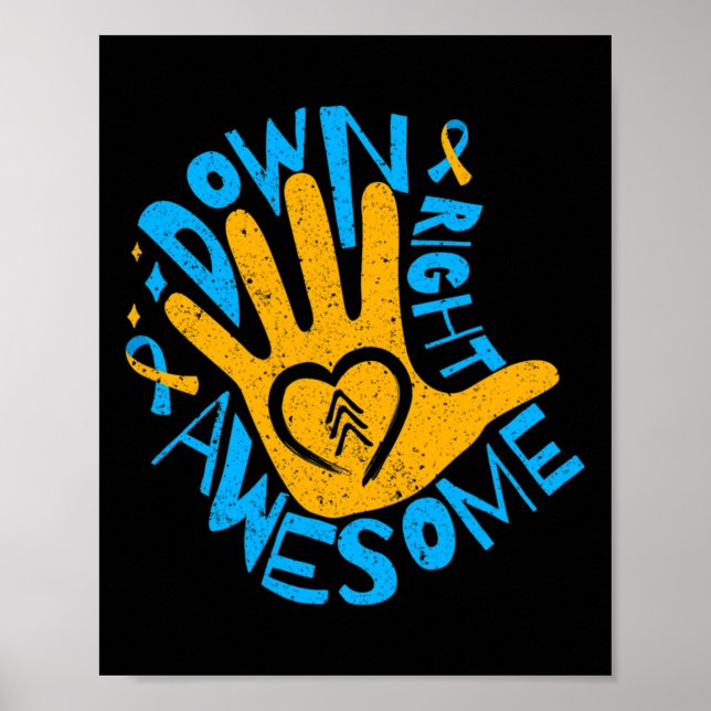 National Down Syndrome Awareness Month Down Right  Poster (Front)