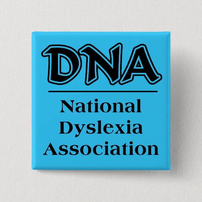 National Dyslexic Association Funny Button Humour (Front)