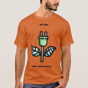 National Energy Conservation Day 16 T-Shirt