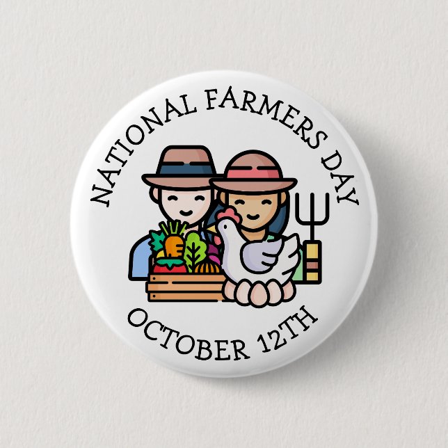 National Farmers Day is October 12th 6 Cm Round Badge (Front)