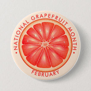 National Grapefruit Month 7.5 Cm Round Badge