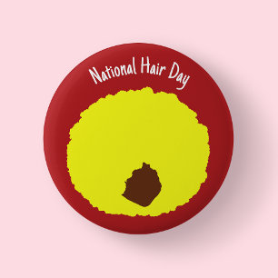 National Hair Day - Yellow Afro Badge/ 6 Cm Round Badge
