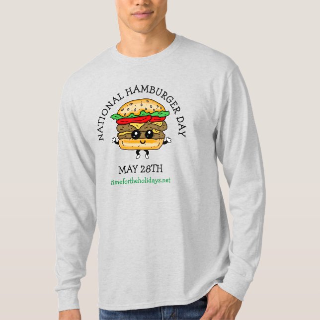 National Hamburger Day May 28th T-Shirt (Front)