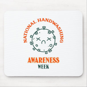National Handwashing Awareness Week Mouse Mat