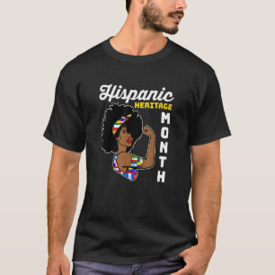 National Hispanic Heritage Month Afro Latina Women T-Shirt