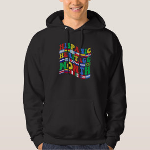 National Hispanic Heritage Month All countries La Hoodie