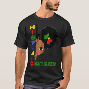 National Hispanic Heritage Month Black Girls Latin T-Shirt