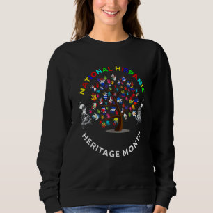 National Hispanic Heritage Month Hand Flag Tree Ro Sweatshirt