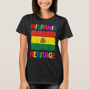 National Hispanic Heritage Month Latina Bolivia Fl T-Shirt
