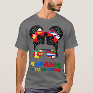 National Hispanic Heritage Month Latina Women Mess T-Shirt