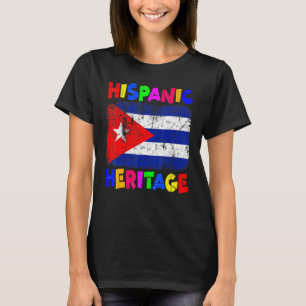 National Hispanic Heritage Month Latino Cuba Flag T-Shirt