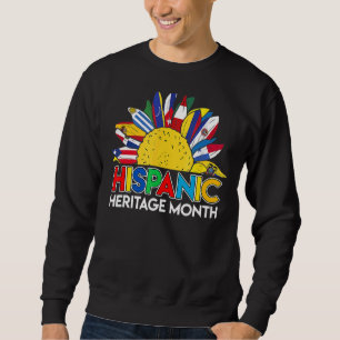 National Hispanic Heritage Month Latino Flags Sunf Sweatshirt