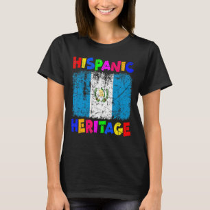 National Hispanic Heritage Month Latino Guatemala T-Shirt