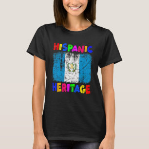 National Hispanic Heritage Month Latino Guatemala T-Shirt