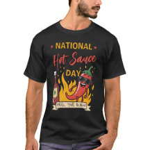 National Hot Sauce Day Funny Hot Chilli