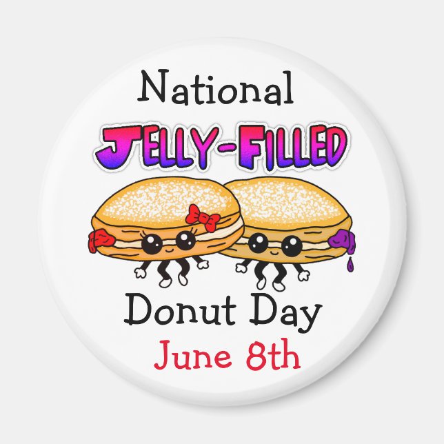 National Jelly-Filled Doughnut Day Magnet (Front)