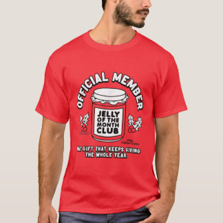 National Lampoons Christmas Vacation Jelly of the  T-Shirt