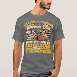 National Library Workers Day Gift T-Shirt