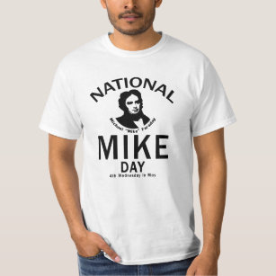 NATIONAL MIKE DAY MAY 24 T-Shirt