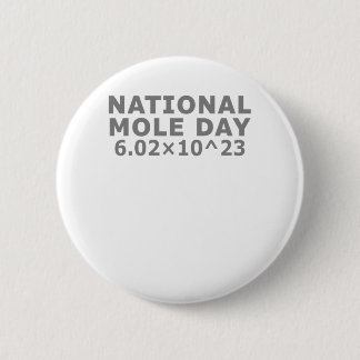 National Mole Day 6 Cm Round Badge