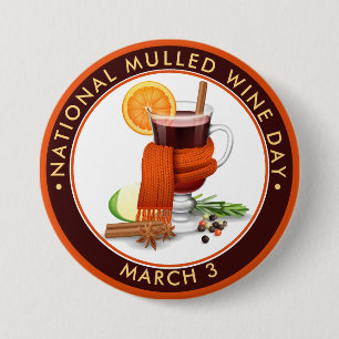 National Mulled Wine Day 7.5 Cm Round Badge