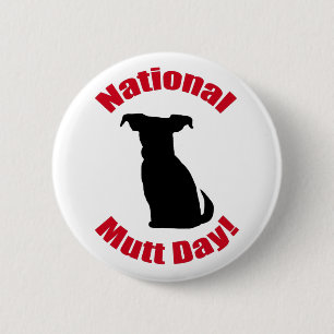 National Mutt Day 6 Cm Round Badge