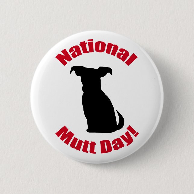 National Mutt Day 6 Cm Round Badge (Front)