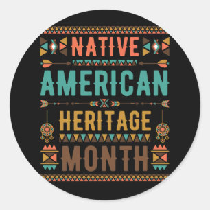 National Native Indian American Heritage Month Ind Classic Round Sticker