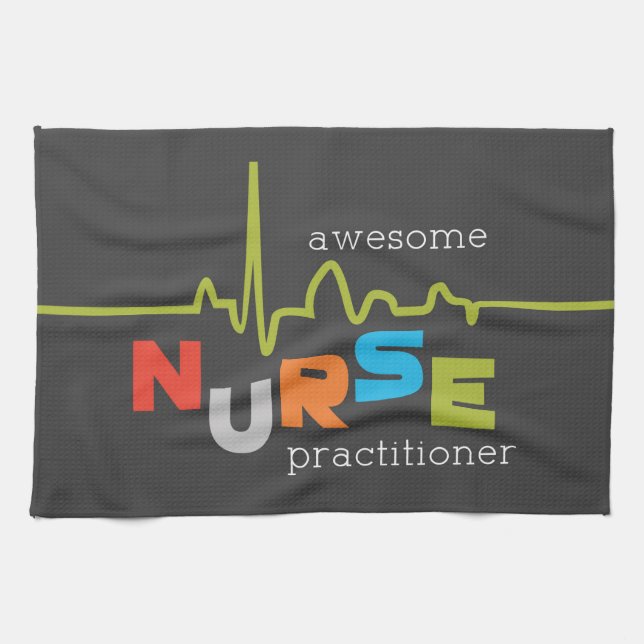 National Nurse Practitioner Week Awesome Tea Towel (Horizontal)