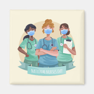 National Nurses Day / Nurse Appreciation Week  Magnet