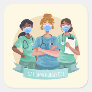 National Nurses Day / Nurse Appreciation Week  Square Sticker