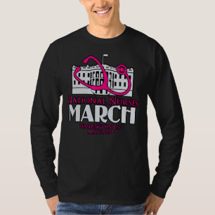 National Nurses March May 12 2022 Million Nurse Ma T-Shirt