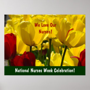 National Nurses Week Celebration! poster Tulips