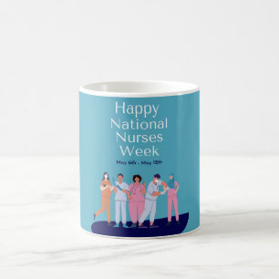 National Nurses Week Coffee Mug