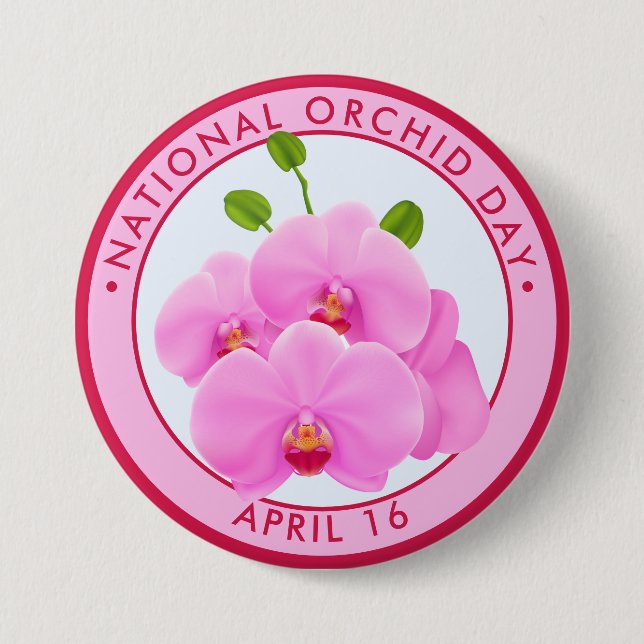 National Orchid Day, pink orchids 7.5 Cm Round Badge (Front)