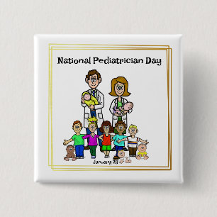 National Paediatrician Day Button with Doctors Kid