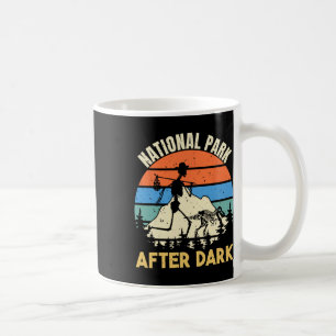 National Park After Dark Funny Nature Camping Moun Coffee Mug