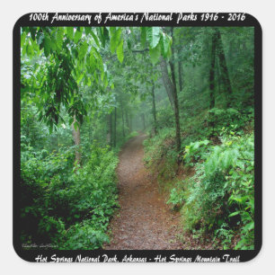 National Park Anniversary Hot Springs Mt Trail Square Sticker