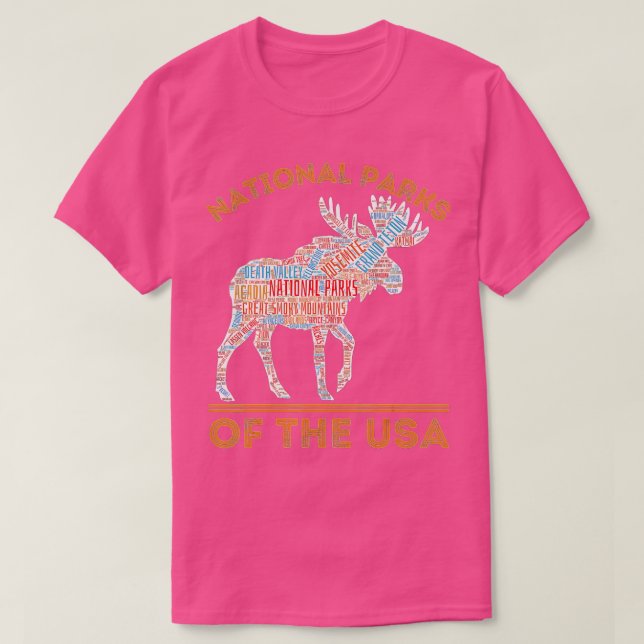 National Parks Moose Hiking Travel Camping Outdoor T-Shirt (Design Front)