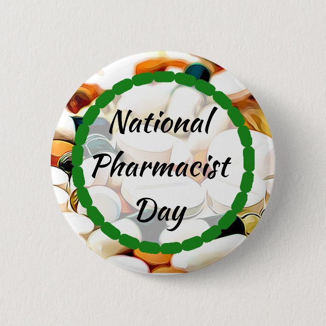 National Pharmacist Day January 12th 6 Cm Round Badge (Front)