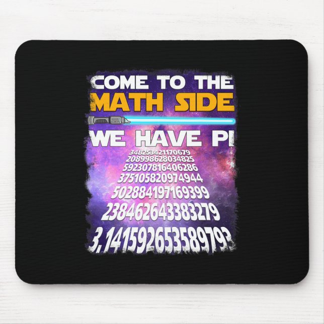 National Pi Day March 14 2025 Come To Math Side  Mouse Mat (Front)