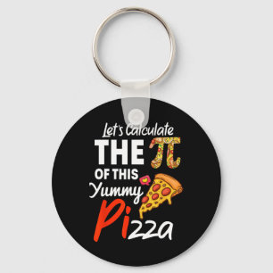 National Pi Day Pizza Pun Funny Math Teacher And P Key Ring